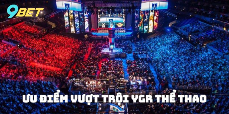 Ưu điểm vượt trội khi trải nghiệm YGR điện tử